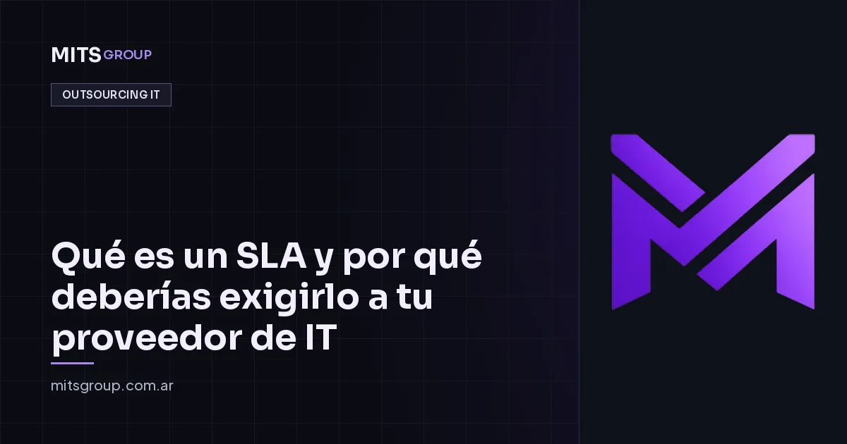 Qué es un SLA y por qué deberías exigirlo a tu proveedor de IT